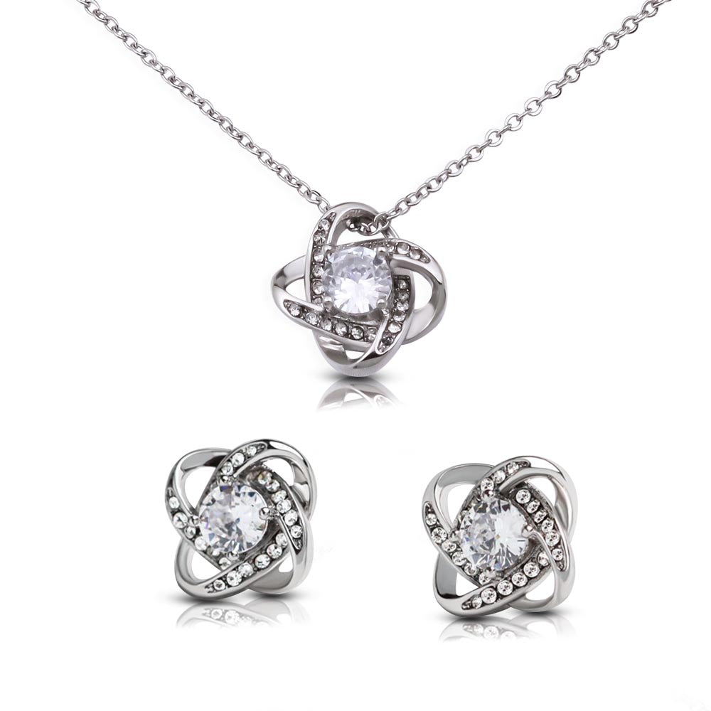 To My Wife-Be Your Last Everything-Love Knot Necklace and Earrings Set