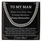 To My Man -Promise Necklace-Cuban Chain