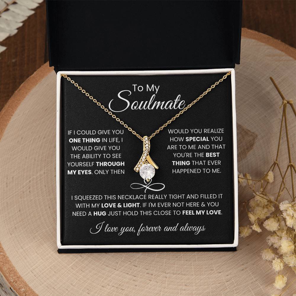 To My Soulmate - Feel My Love Necklace Gift for Anniversary