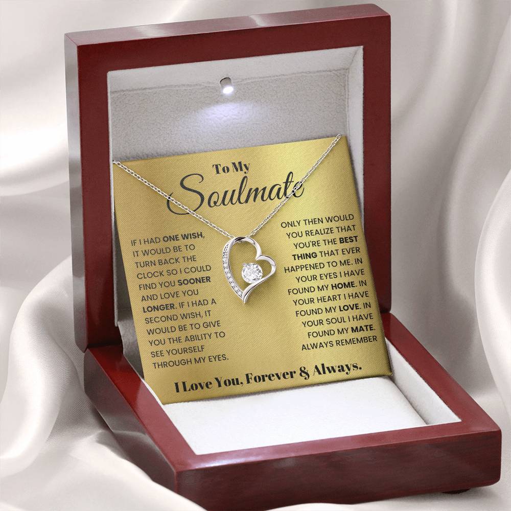 To My Soulmate - Love You Forever Necklace for Her - Gift for Girlfriend or Wife