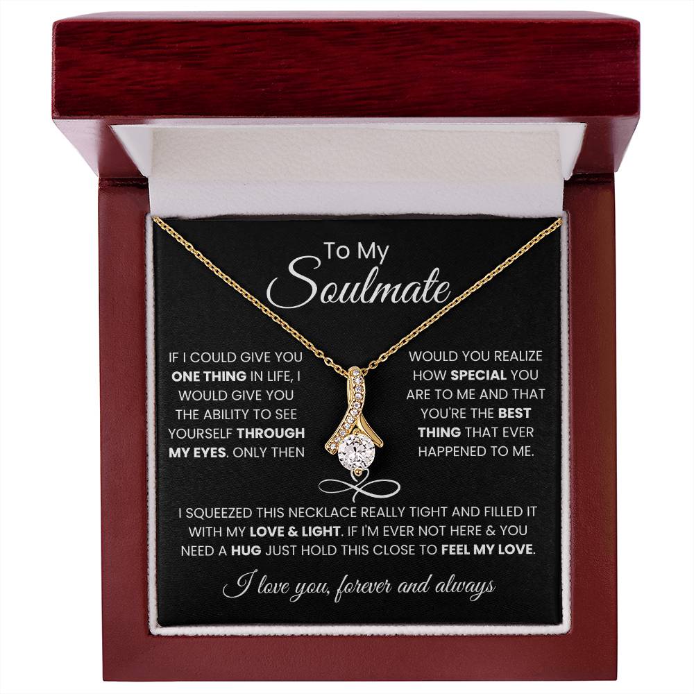 To My Soulmate - Feel My Love Necklace Gift for Anniversary