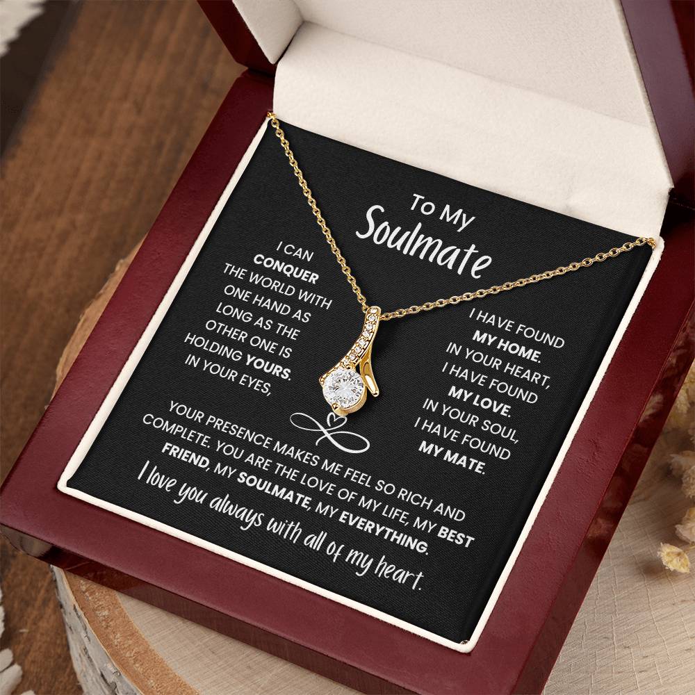 To My Soulmate - You're my Everything Necklace Gift for Anniversary