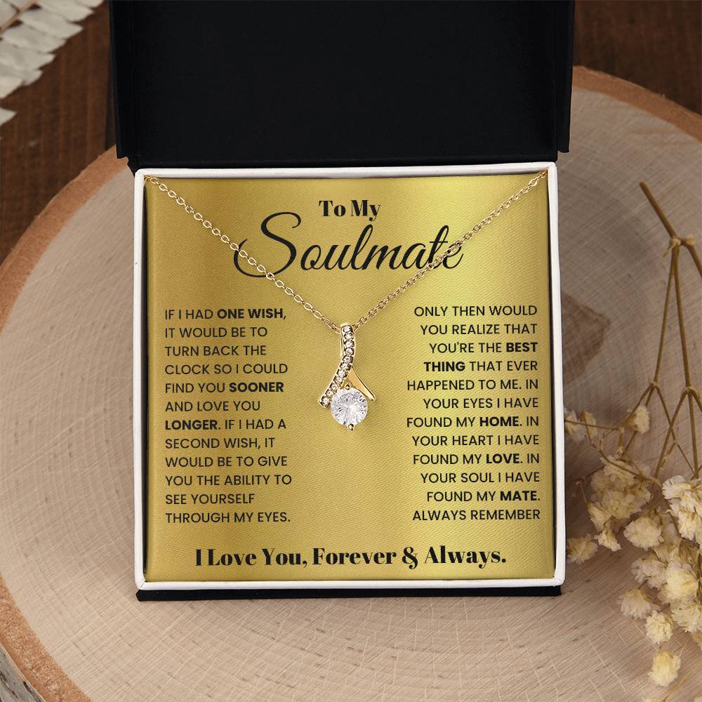 To My Soulmate - One Wish Necklace for Her - Anniversary Gift for Wife