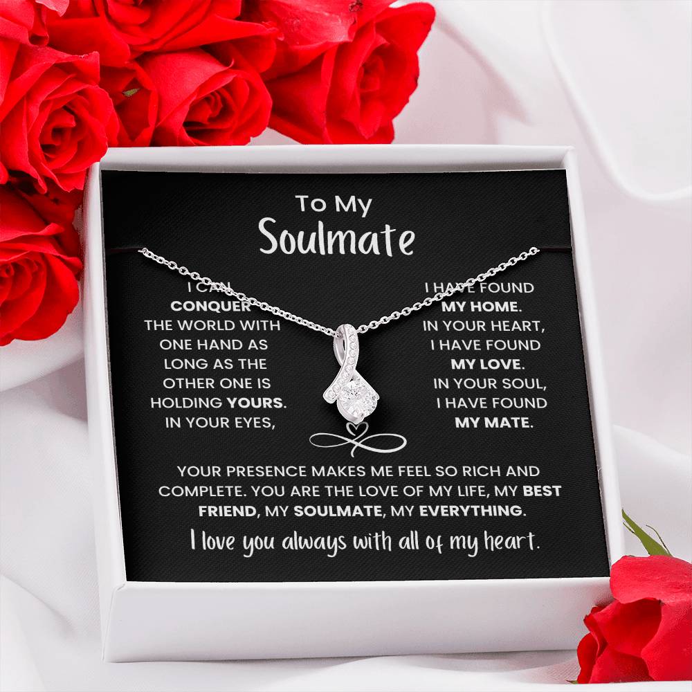 To My Soulmate - You're my Everything Necklace Gift for Anniversary