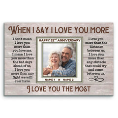 Custom Canvas Prints, 52nd Years Of Marriage Celebration, When I Say I Love You More