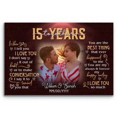 Romantic Personalized Canvas - 15th Anniversary Gift For Couples - Custom Photo Print - When I Tell You I Love You - 15 Years Together Bri In Style