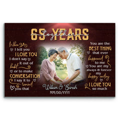 Romantic Personalized Canvas - 65th Anniversary Gift For Couples - Custom Photo Print - When I Tell You I Love You - 65 Years Together Bri In Style