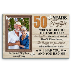 Custom Canvas Prints, 50th Anniversary Gift, Wedding Anniversary, Custom Photo Gifts For Couples, When We Get To The End Of Our Lives Together