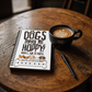 Dogs make me happy- Spiral Graphic Notebook