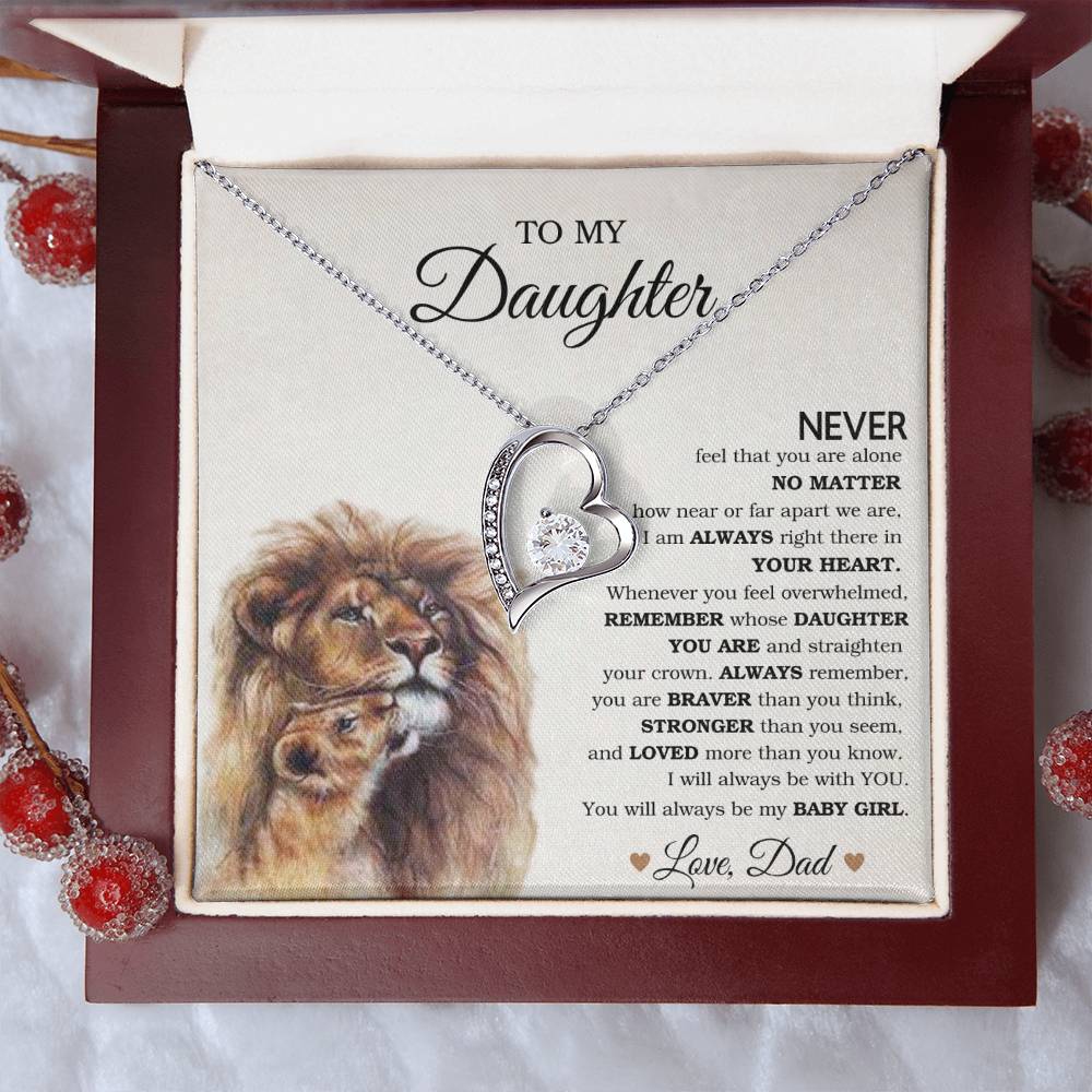To My Daughter- Remember whose daughter you are- Forever Love Necklace