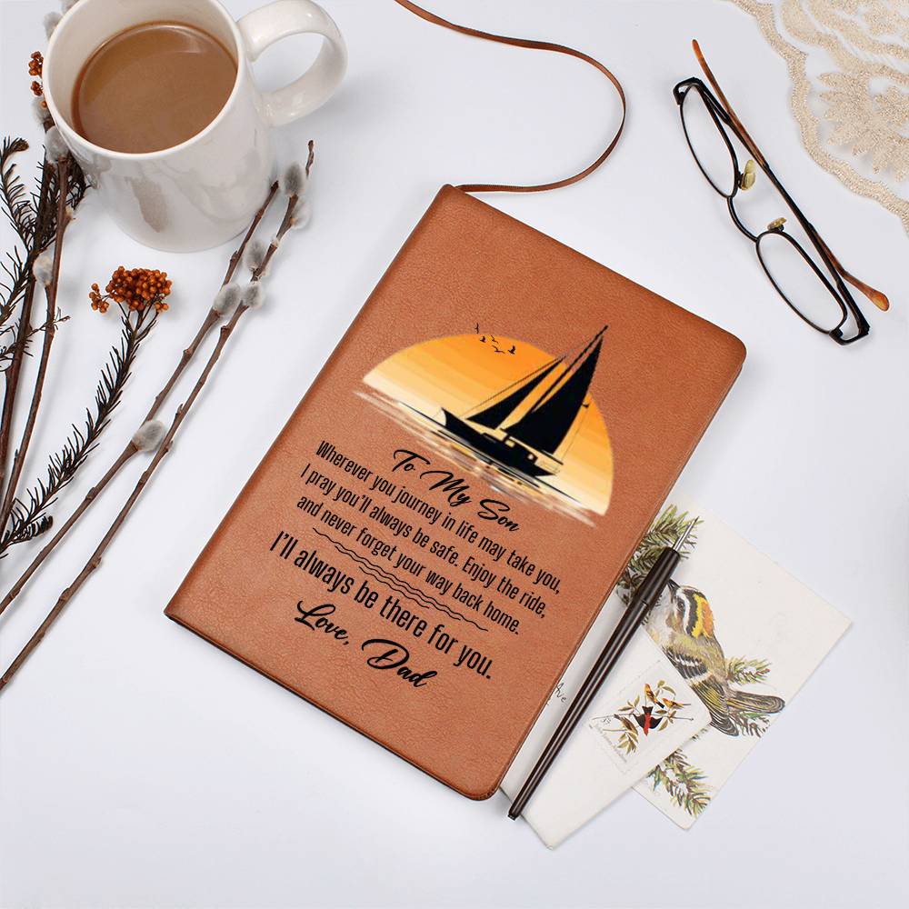 To My Son-Journey in Life- Graphic Leather Journal