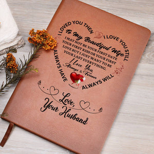 To My Beauful Wife- Leather Journal