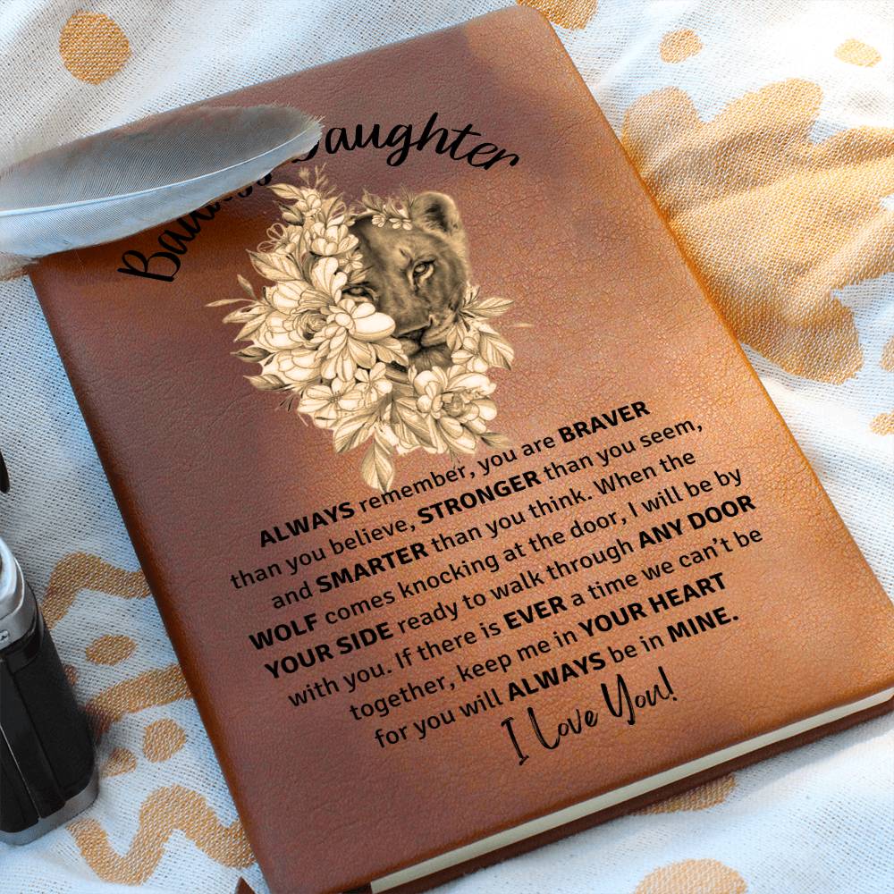 To My Badass Daughter Graphic Leather Journal