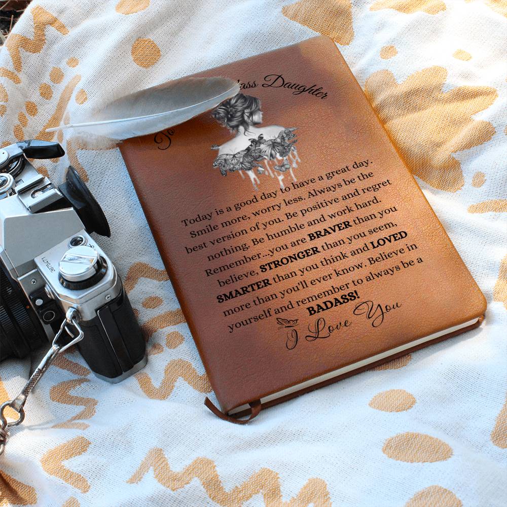 To My Badass Daughter-Graphic Leather Journal