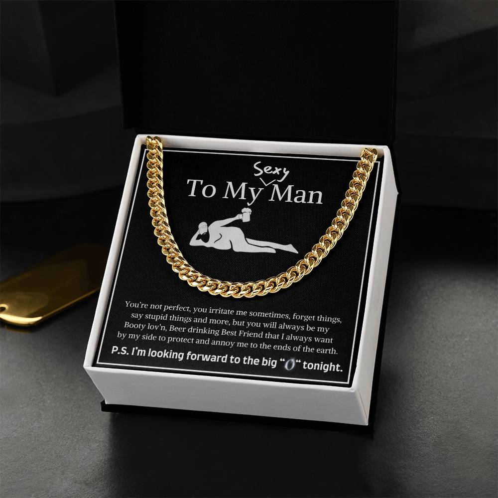 To My Super Sexy Man-You're Not Perfect-Cuban Link Chain