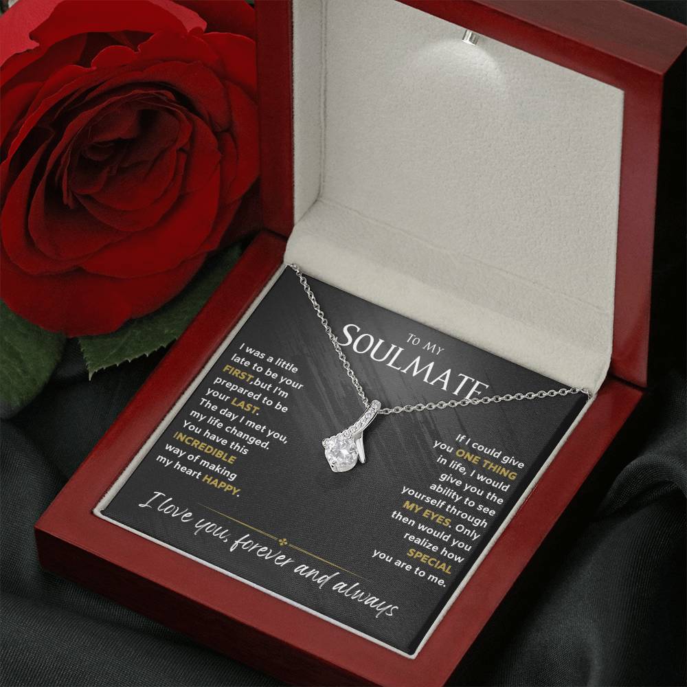 To My Soulmate-My Eyes-Alluring Beauty Necklace