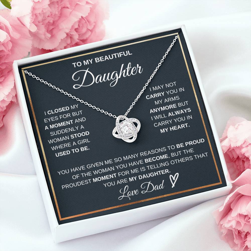 To My Daughter- Many Reasons- From Dad-Love Knot Necklace