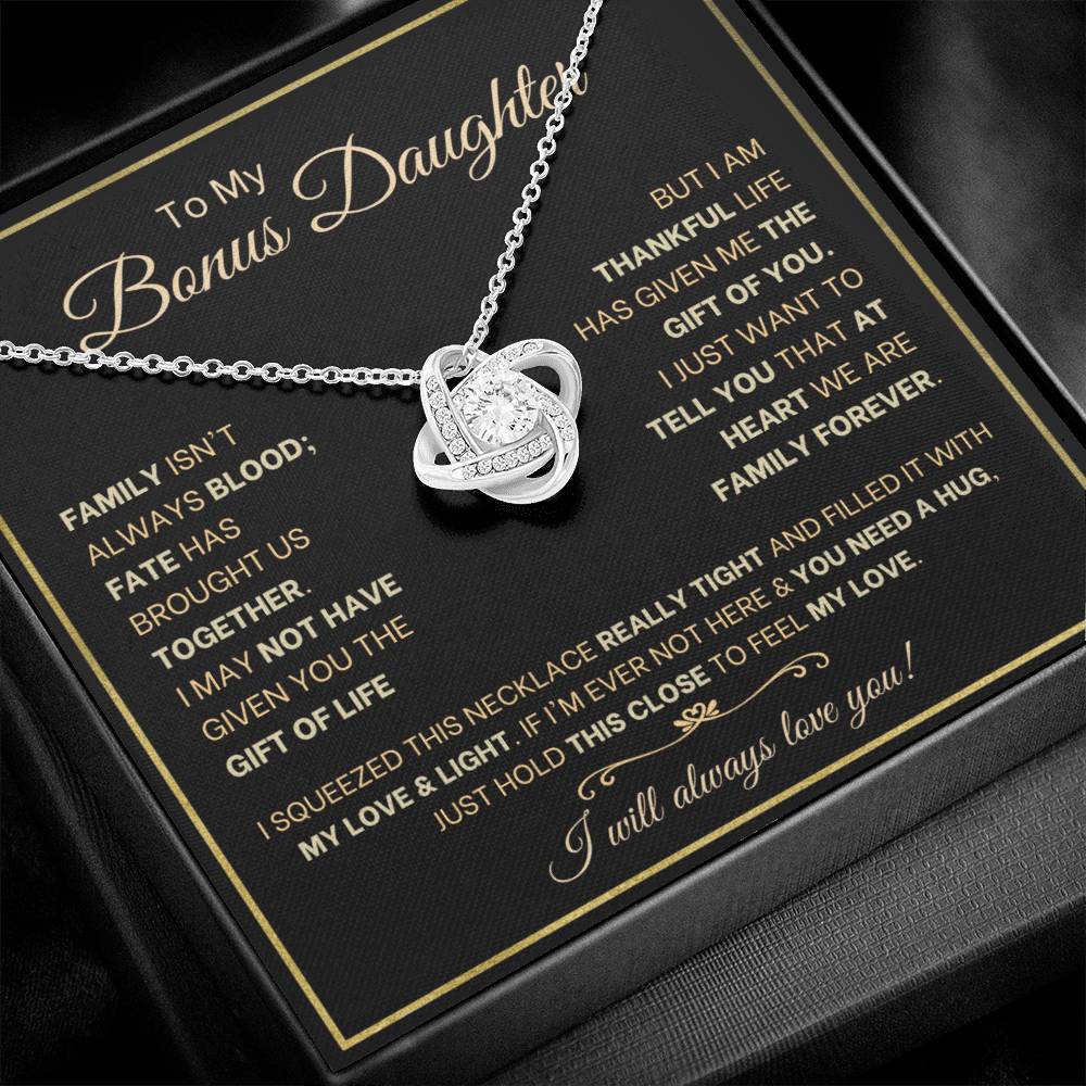Bonus Daughter- Hold this close to feel my love- Love Knot Necklace