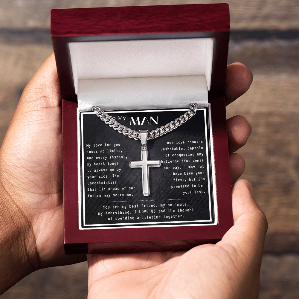 To My Man- Artisan Cross Necklace on Cuban Chain
