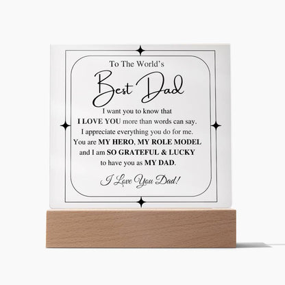 World's Best Dad-Square Acrylic Plaque w/LED