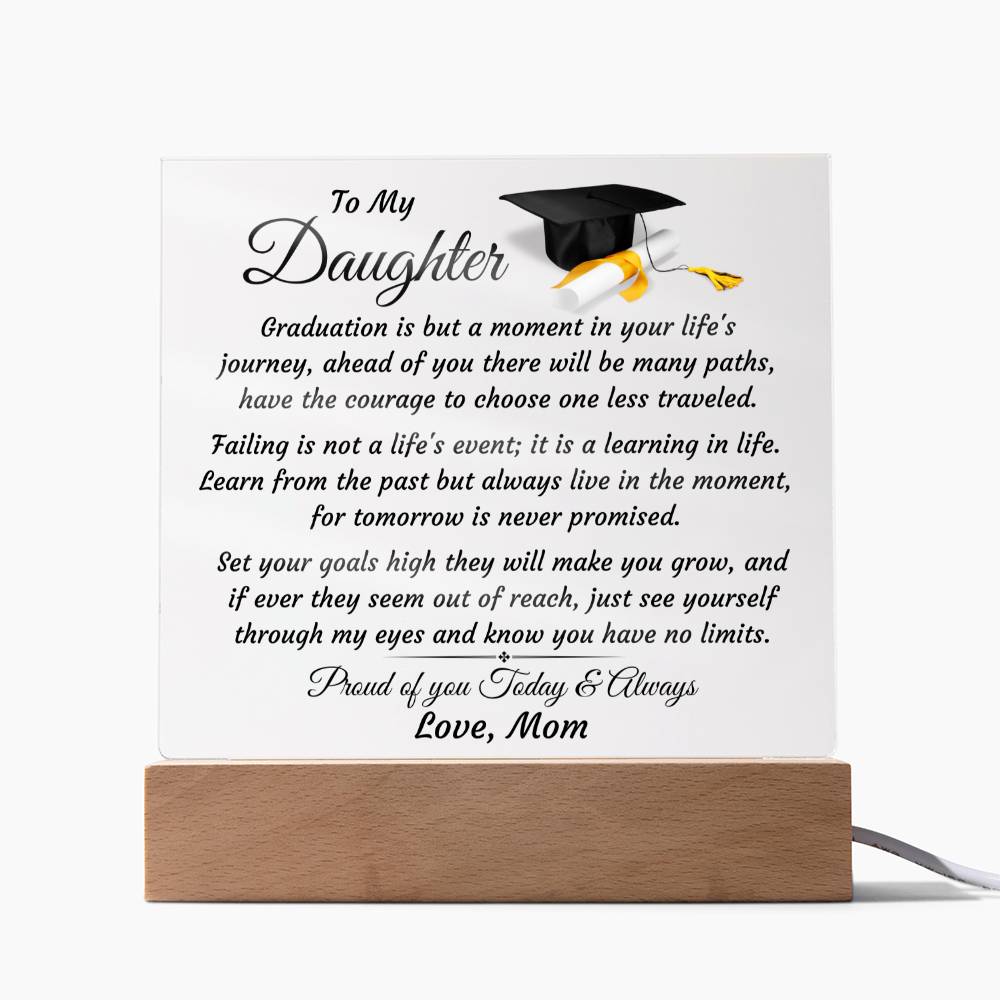 To My Daughter- Graduation Square Graduation Plaque- Love, Mom