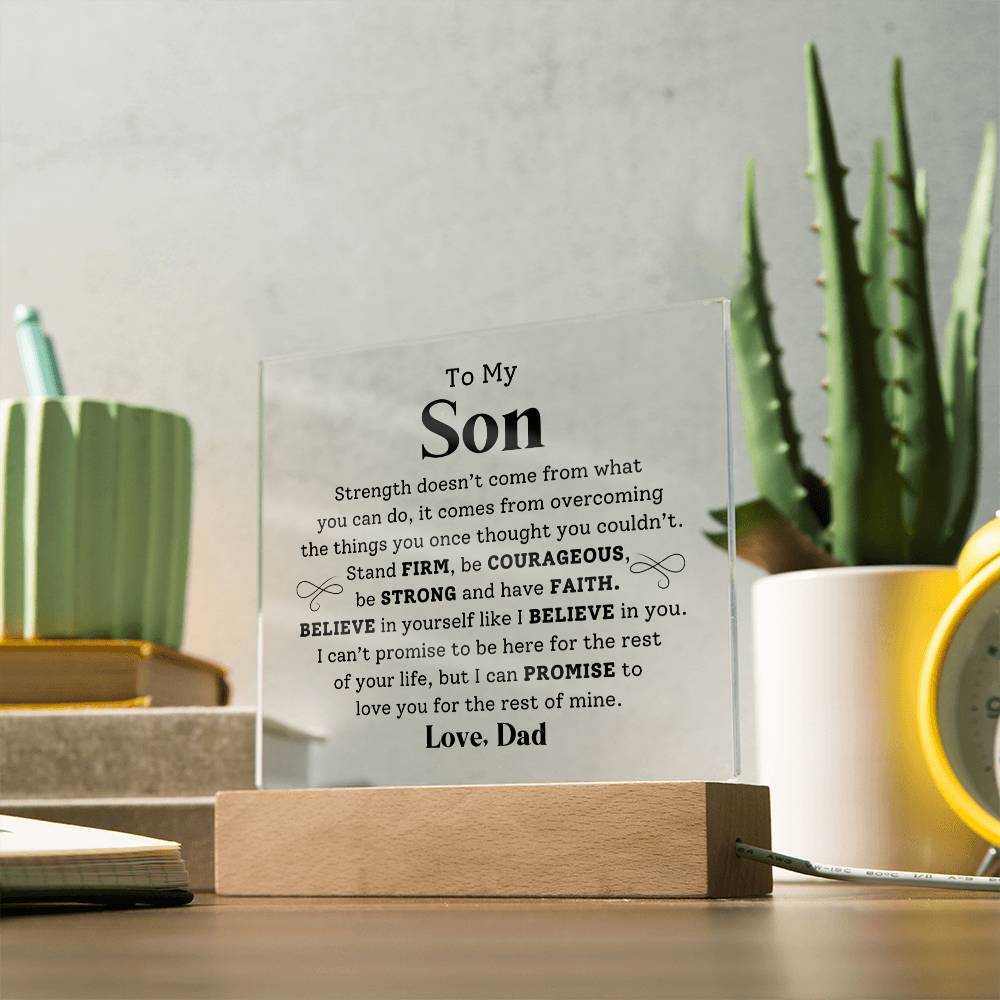 To My Son- Stand Firm- Graphic Square Acrylic Plaque