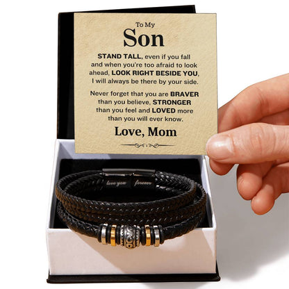 To My Son, Stand Tall- Love you forever Love Mom- Leather Bracelet