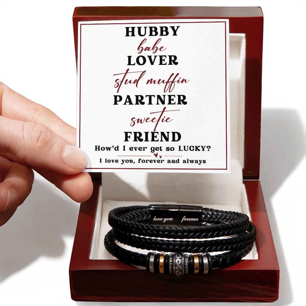 Hubby- How'd I get so lucky?-Mens "LOVE YOU" forever leather bracelet