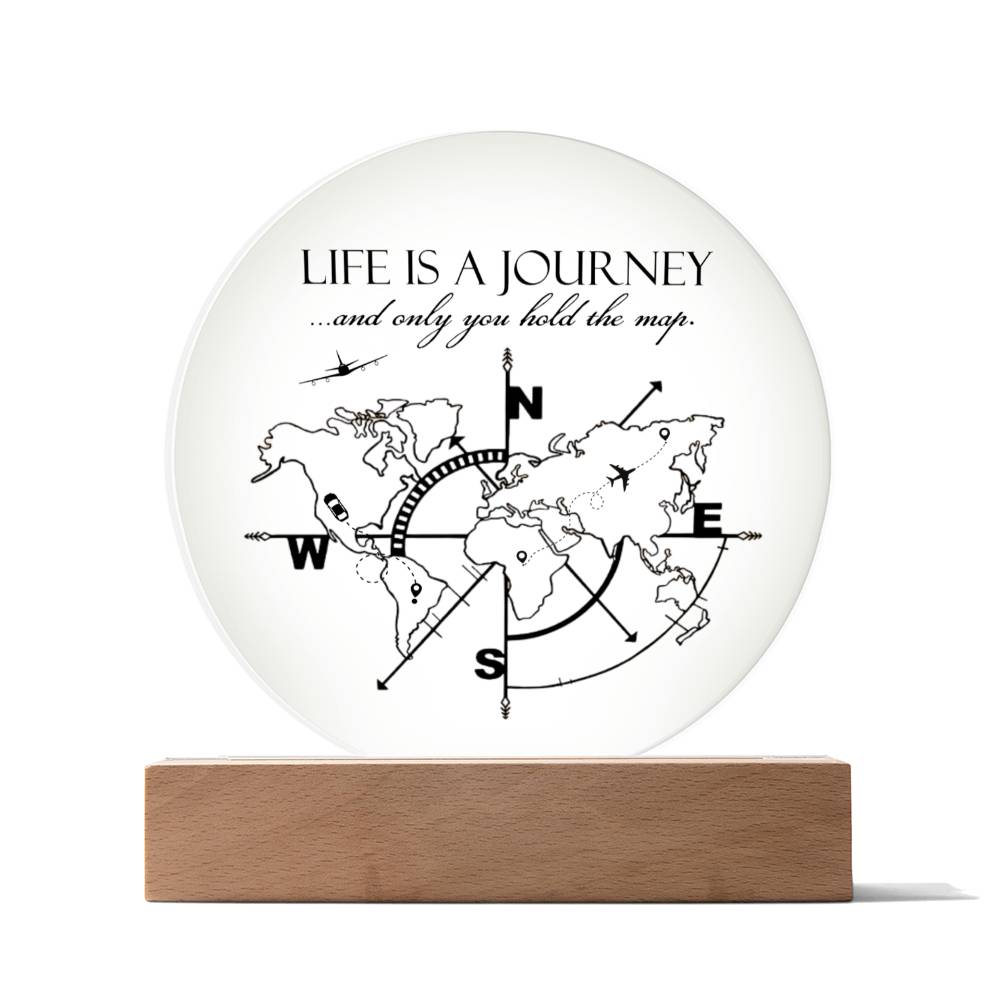 Life Is A Journey-Printed Circle Acrylic Plaque