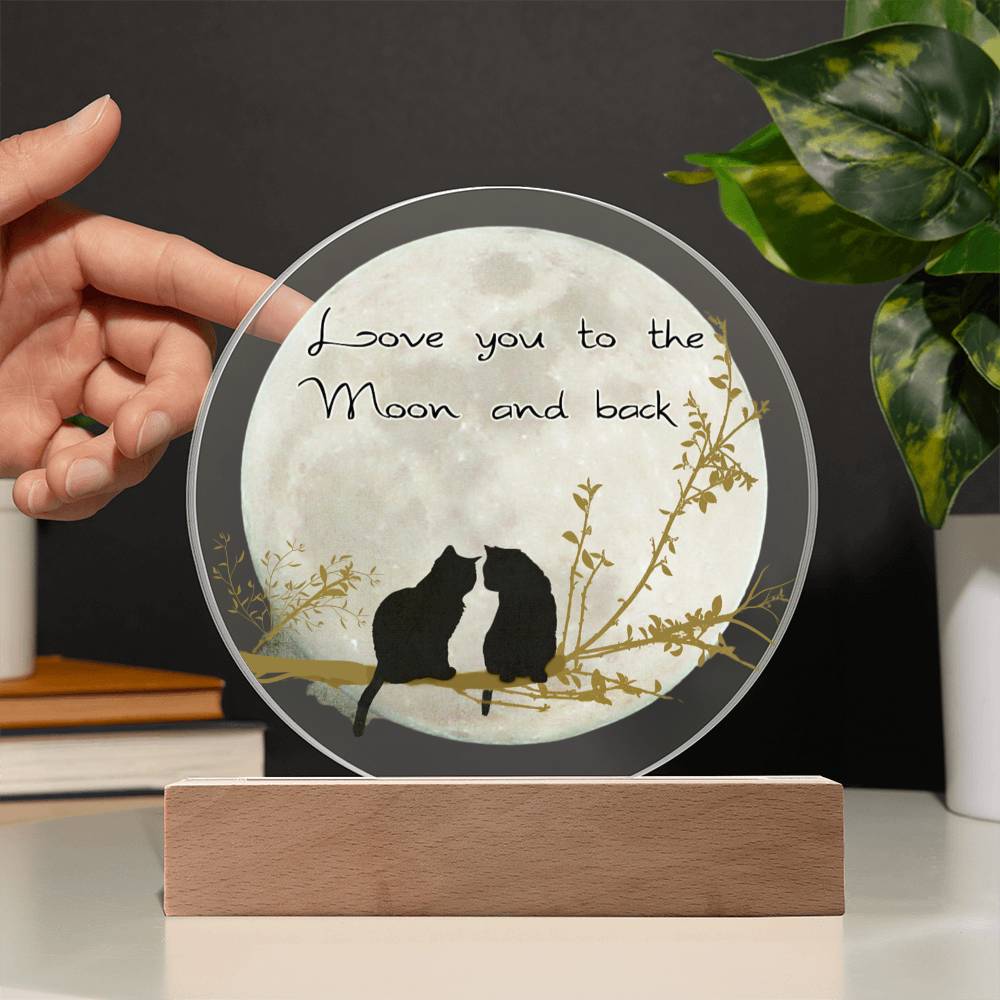 Love you to the Moon and Back-Printed Circle Acrylic Plaque