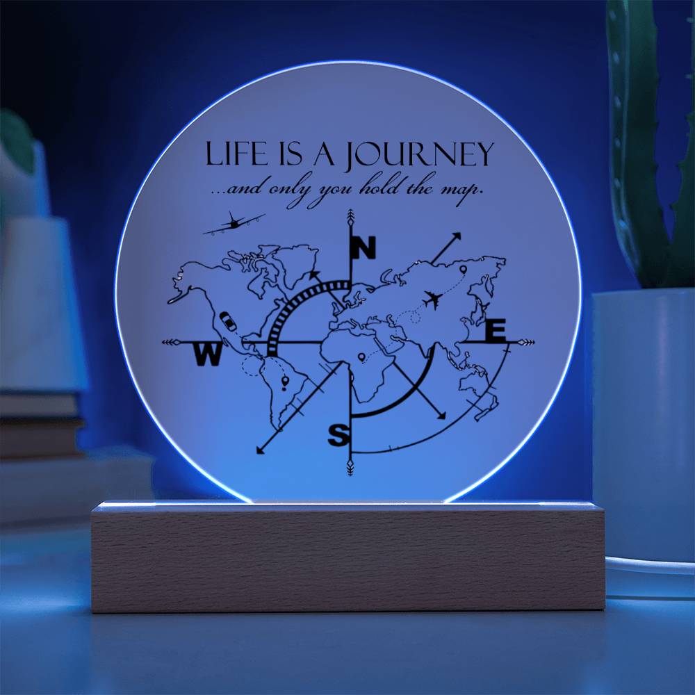Life Is A Journey-Printed Circle Acrylic Plaque