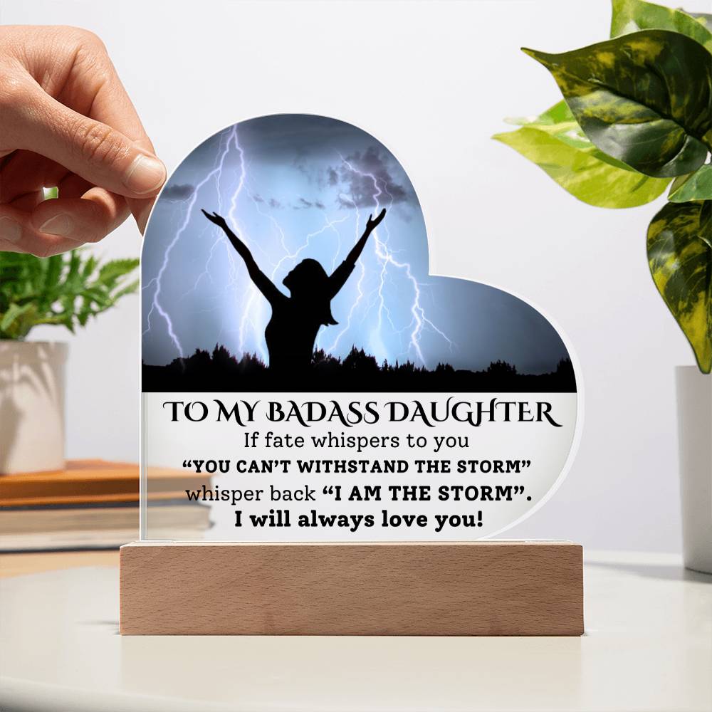 To My Badass Daughter-Fate Whispers- Graphic Heart Acrylic Plaque