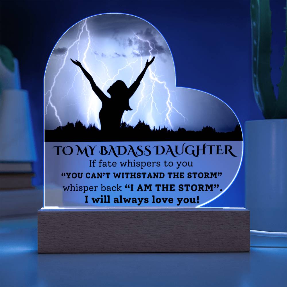 To My Badass Daughter-Fate Whispers- Graphic Heart Acrylic Plaque