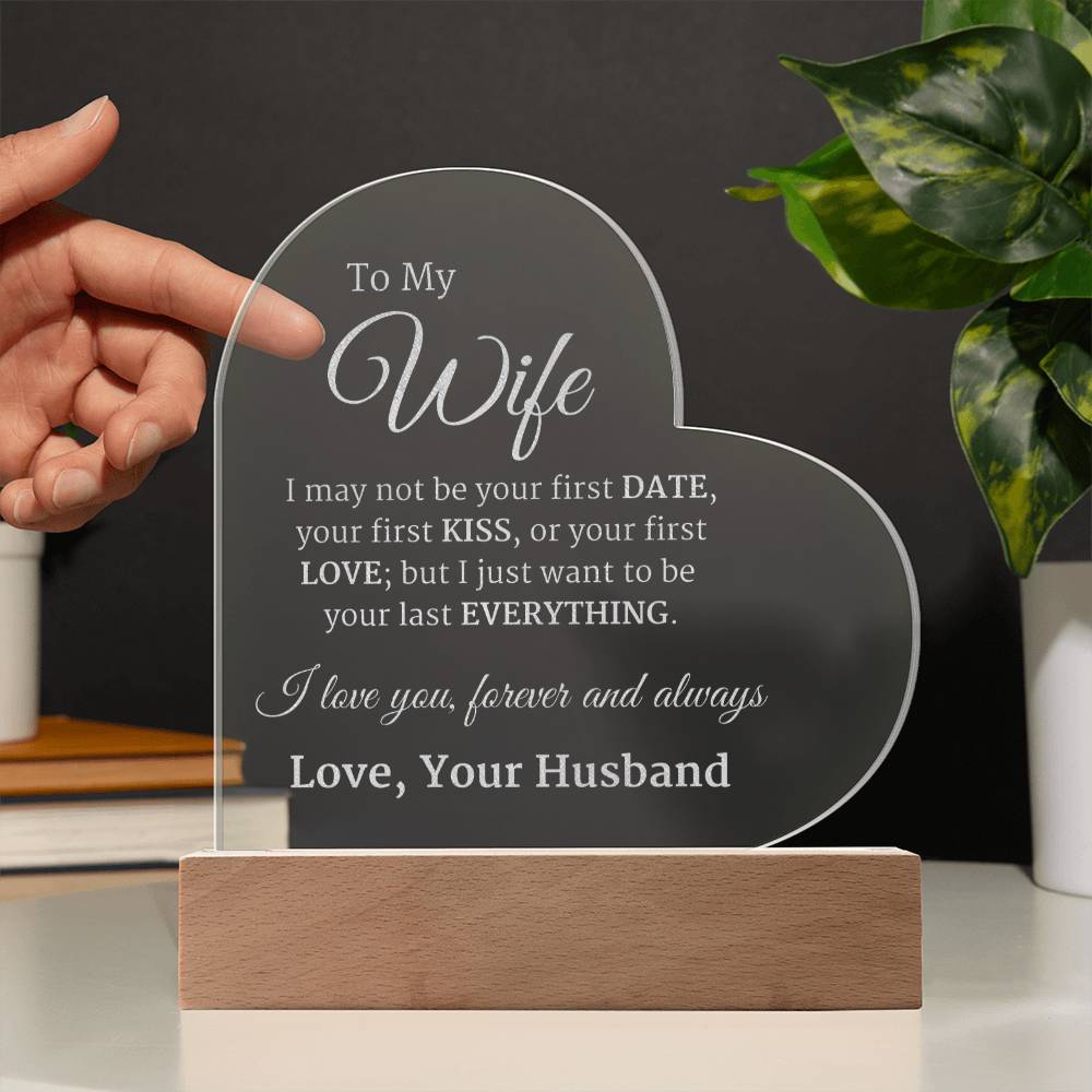 To My Wife-Heart Engraved Acrylic Plaque