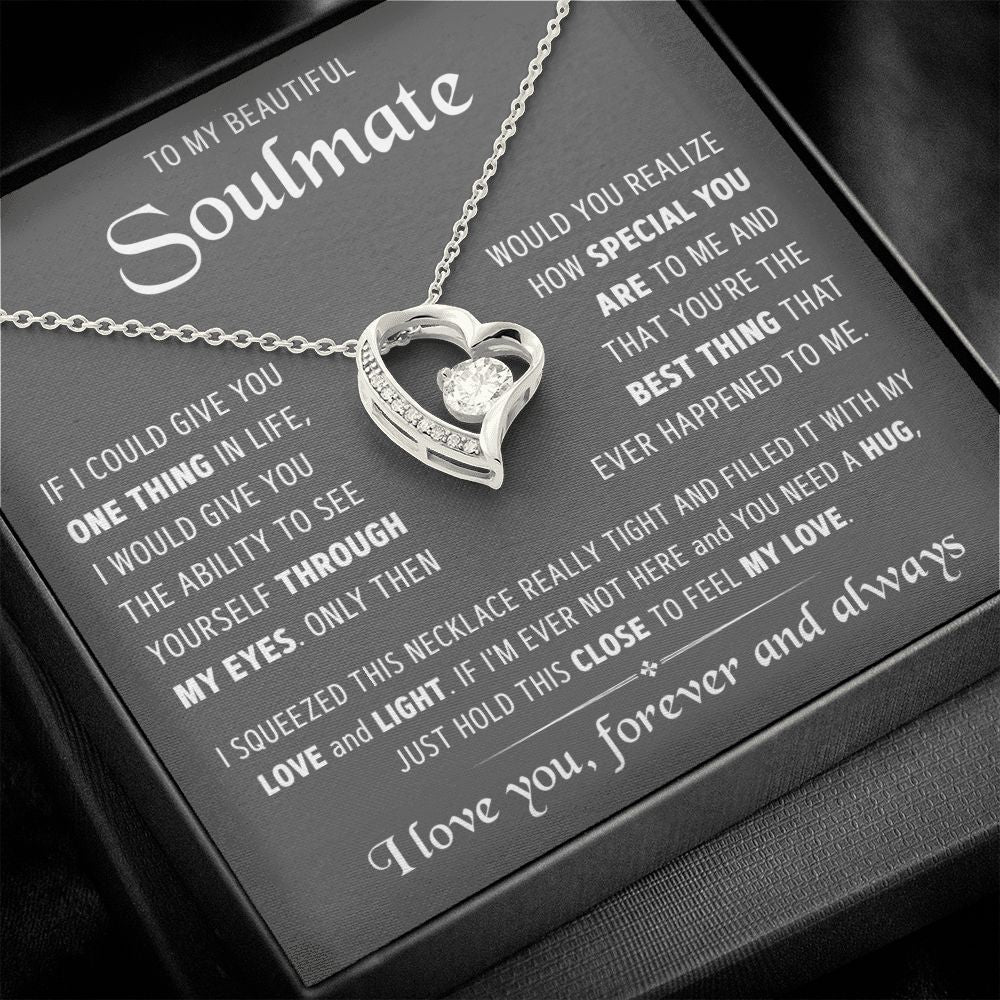 To My Soulmate-Squeezed-Forever Love Necklace