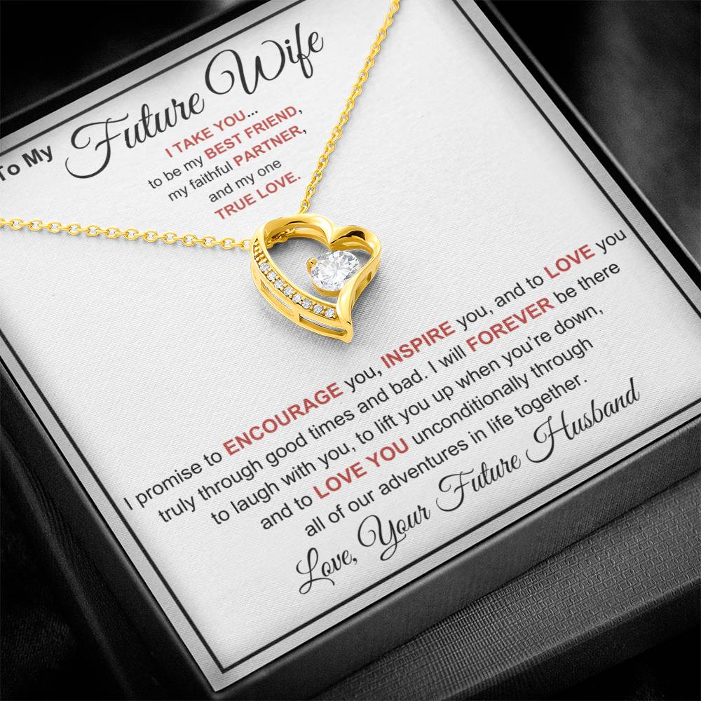 To My Future Wife- True Love- Forever Love Necklace