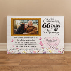 Custom Canvas Print - 66th Wedding Anniversary Gift For Mom And Dad - For All That You Have Been To Us - 66 Years Together