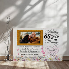Personalized Photo Canvas - 65th Anniversary Gift For Parents - For All That You Have Been To Us - 65 Years Of Marriage