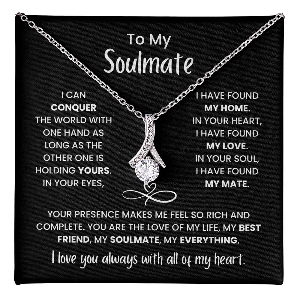 To My Soulmate - You're my Everything Necklace Gift for Anniversary