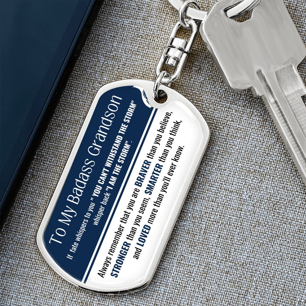 Badass Grandson-If fate whispers to you-Graphic Dog Tag Swivel Keychain