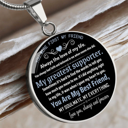 You were first my friend-Graphic Circle Pendent