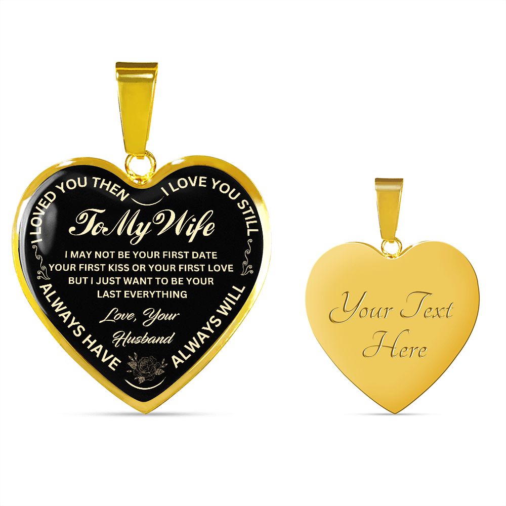 Be your last everything-Graphic Heart Pendent