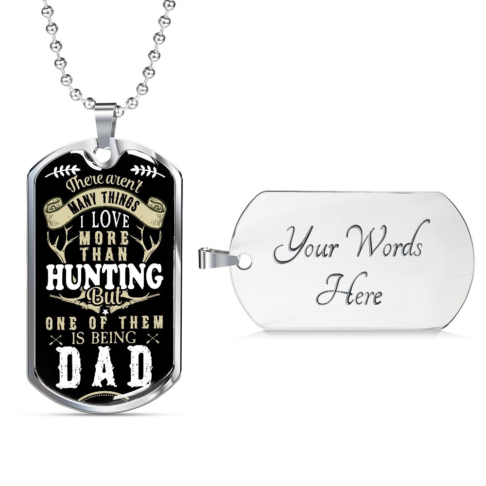 Being a Dad-Military Dog Tag with Ball Chain