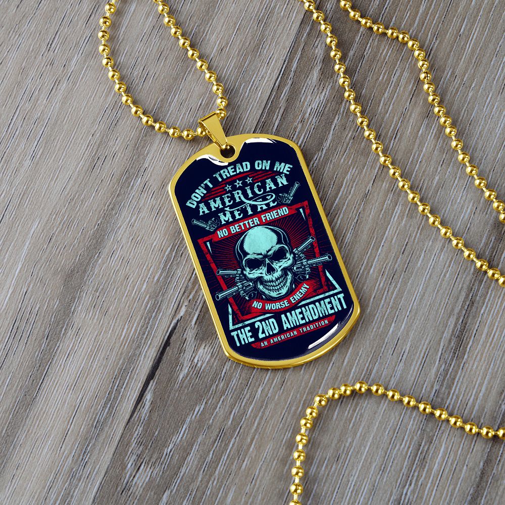 Don't Tread On Me-Graphic Dog Tag with Ball Chain
