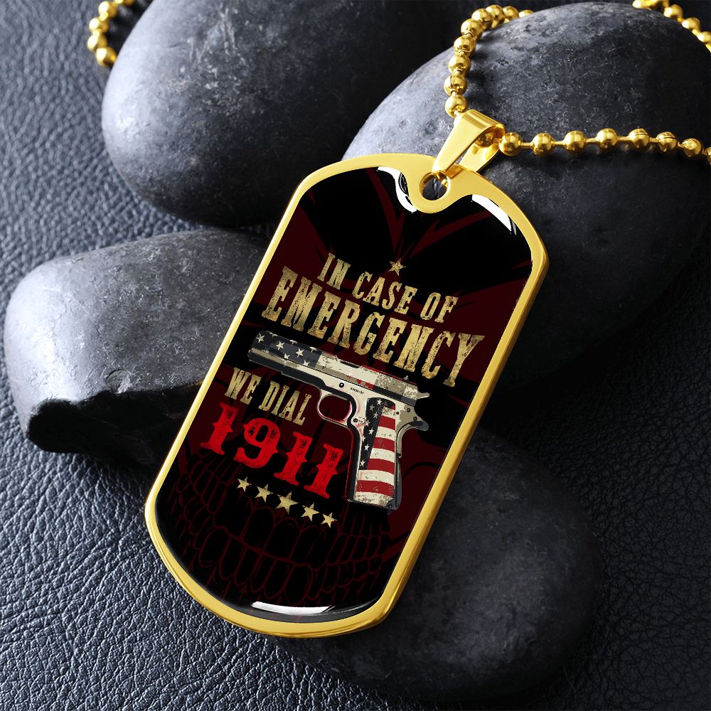 We Dial 1911-Military Dog Tag with Ball Chain