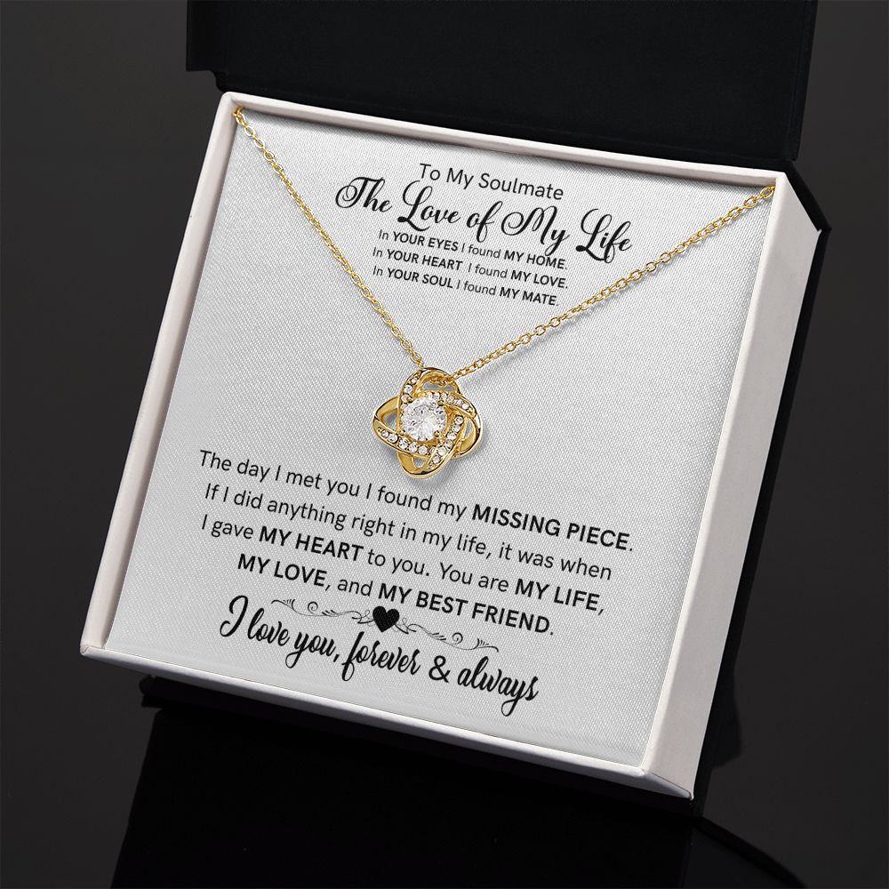 To My Soulmate-In Your Eyes-Love Knot Necklace