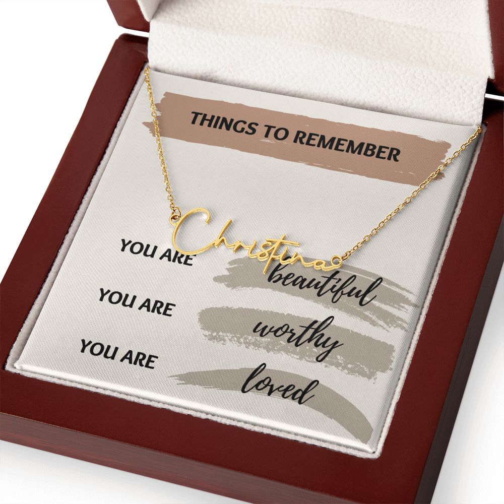 Things To Remember- Signature Style Name Necklace