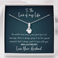 To The Love of my Life- Alluring Beauty Necklace