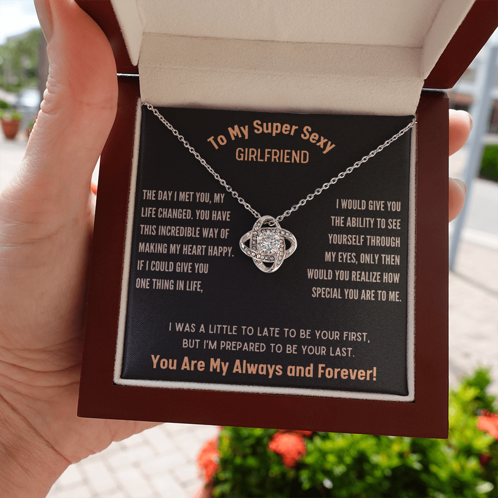 Super Sexy Girlfriend-Prepared to be your last-Love Knot Necklace