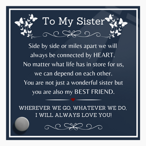 To My Sister-Side by Side-Lumen Glass Quote